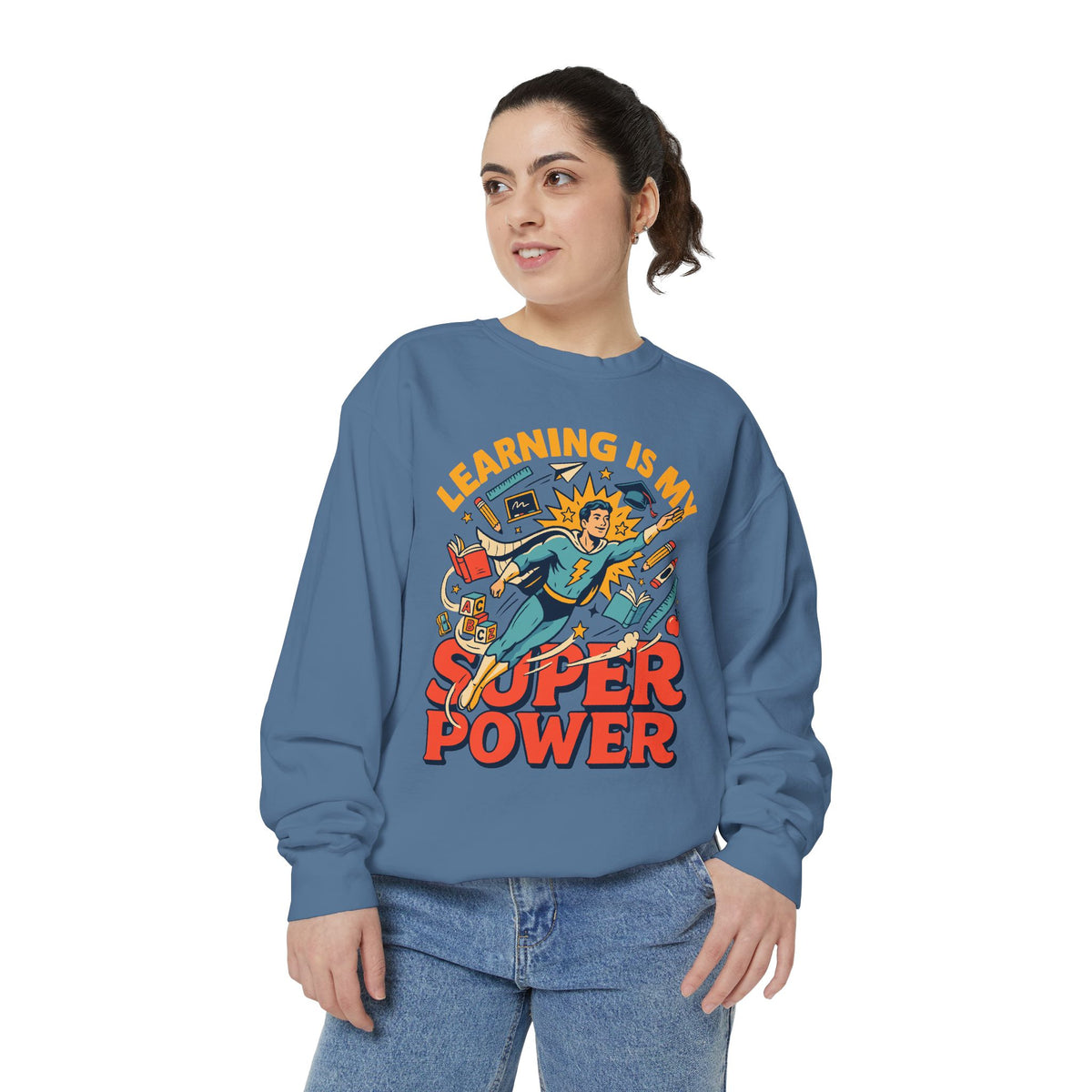 Teacher Superpower Comfort Colors Sweatshirt, Learning Is My Superpower Sweatshirt, Teacher Appreciation Gift, Back To School Crewneck