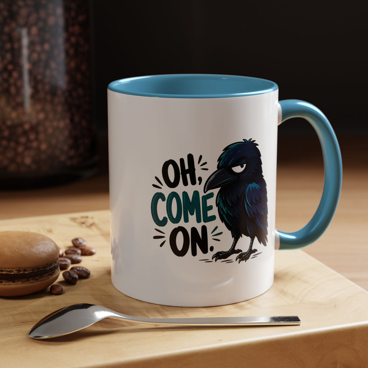 Sarcastic Raven Coffee Mug, Oh Come On Crow Black Accent Cup, Funny Bird Lover Gift, Dark Gothic Office Desk and Halloween Drinkware