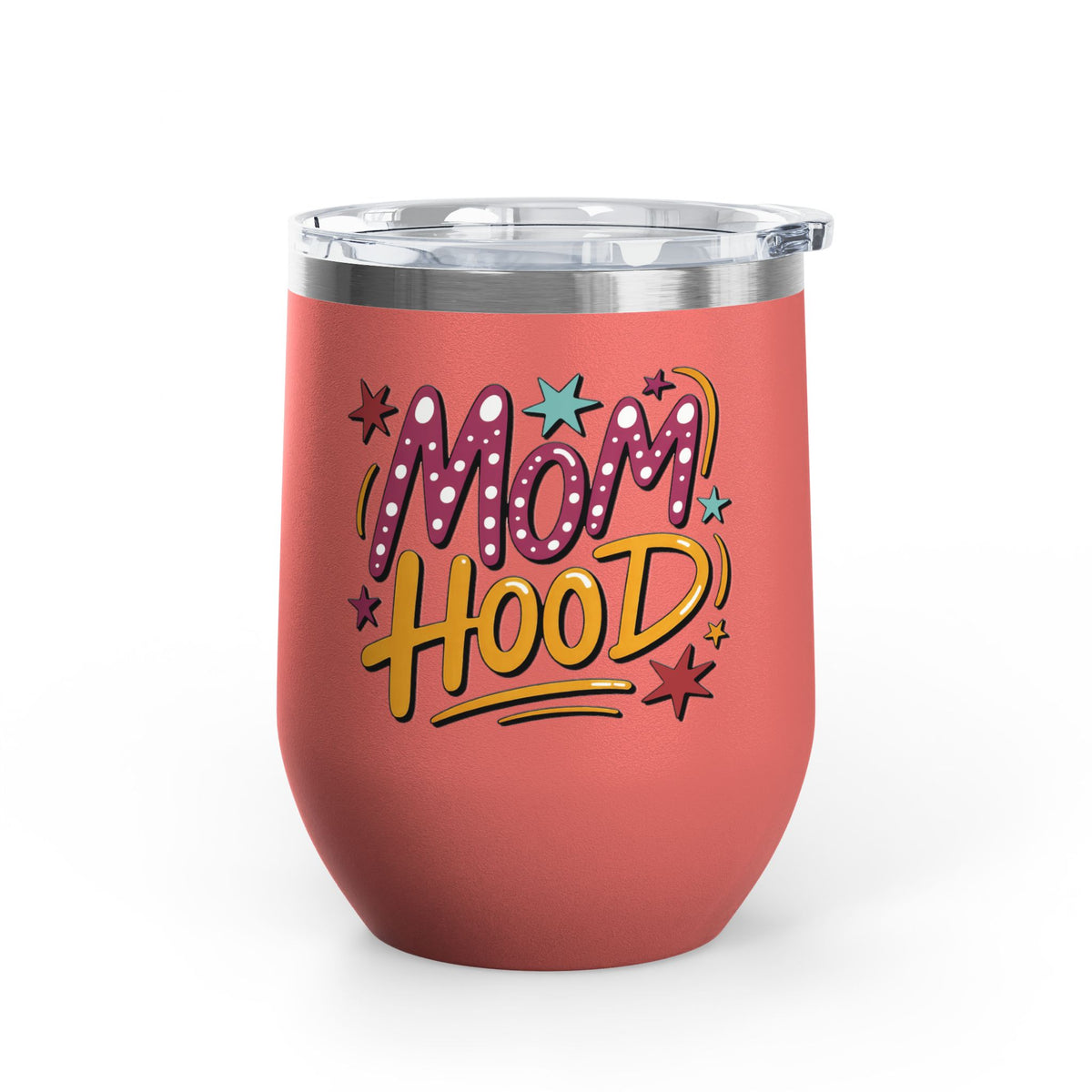 Mom Hood Wine Tumbler, Funny Mom Gift, Mothers Day Wine Cup, New Mom Gift, Mom Life Drinkware, Birthday Gift for Mom