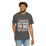 Funny Dog Lover Shirt, I Would Do Questionable Things For This Dog Tee, Cute Pet Owner Graphic T-Shirt, Dog Mom Gift Idea
