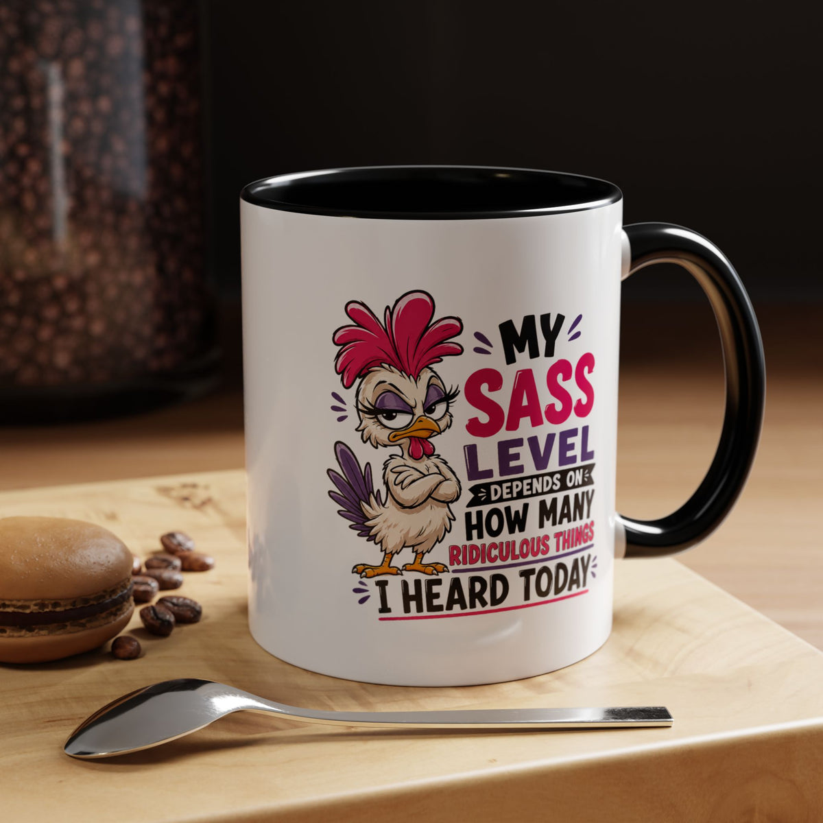 Funny Sass Mug, Sarcastic Chicken Coffee Cup, Ridiculous Things Quote Gift for Coworker, Best Friend Birthday Gift, Sassy Office Humor