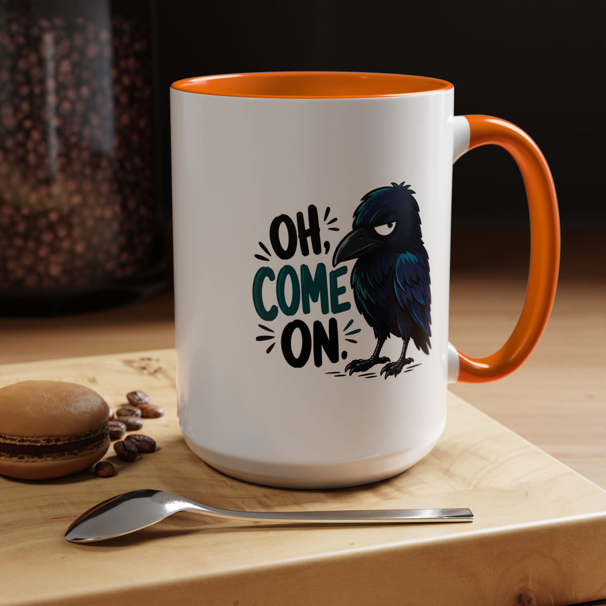 Sarcastic Raven Coffee Mug, Oh Come On Crow Black Accent Cup, Funny Bird Lover Gift, Dark Gothic Office Desk and Halloween Drinkware