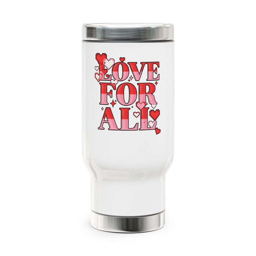 A white stainless steel travel mug with a silver lid and base, printed with "LOVE FOR ALL" in striped red and pink block lettering with pixel-style hearts and sparkles.