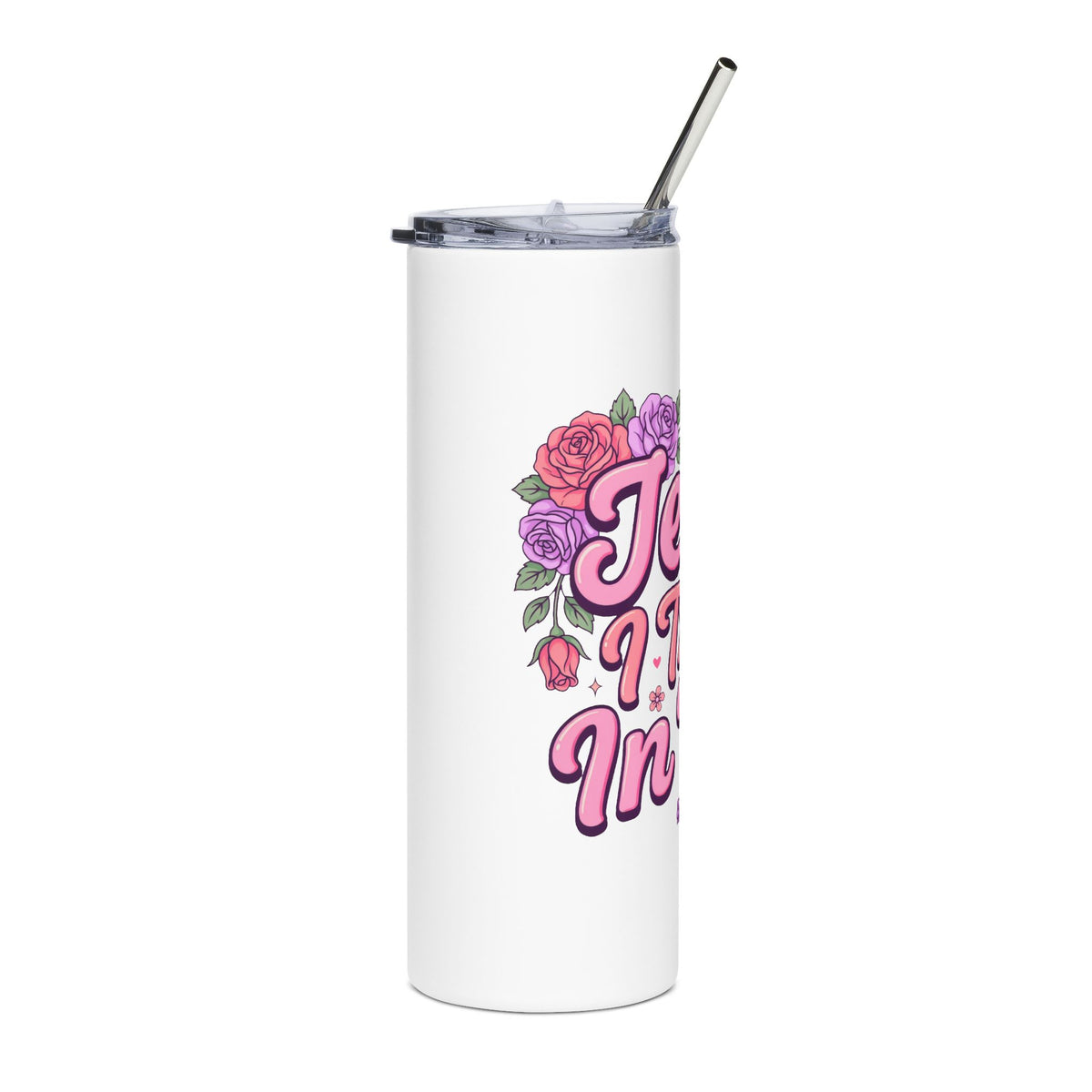 Jesus I Trust in You Skinny Tumbler, Floral Christian Travel Cup, Faith Based Gift for Women, Religious Stainless Steel Drinkware