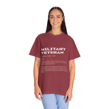 Military Veteran Definition Shirt, Funny Veteran T-Shirt, Sarcastic Armed Forces Gift, Retirement Tee for Soldier, Proud Service Member Top