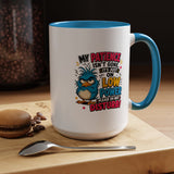 Funny Patience Mug, Low Power Bird Coffee Cup, Sarcastic Quote Gift for Coworker, Tired Mom Birthday Present, Office Humor Drinkware