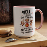 Funny Mom Life Coffee Mug, This Is My Circus These Are My Monkeys Mug, Motherhood Humor Gift, Mom Coffee Cup for Busy Moms