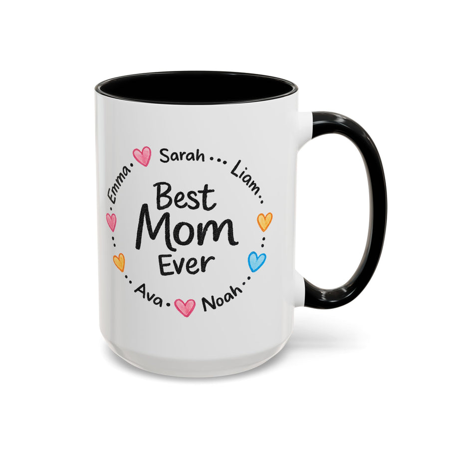 Personalized Best Mom Ever Mug, Custom Kids Names Coffee Mug, Mother's Day Gift for Mom, Grandma Gift, Family Keepsake Cup