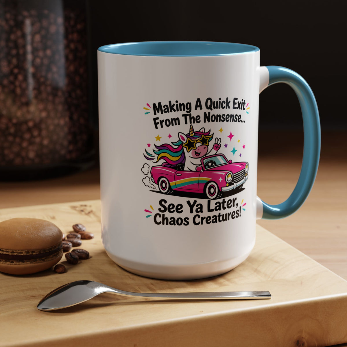 Funny Unicorn Coffee Mug, Making My Quiet Exit From The Nonsense Mug, Sarcastic Unicorn Gift, Chaos Creature Coffee Cup, Funny Coworker Mug