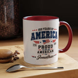 Personalized America 250th Coffee Mug, Custom Name Patriotic Gift for Men, Proud to Be An American 1776 to 2026 Ceramic Tea Cup