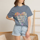 Comfort Colors Celebrate Minds of All Kinds Shirt, Autism Acceptance Flower Heart Tee, Neurodiversity Awareness Shirt, Teacher Gift