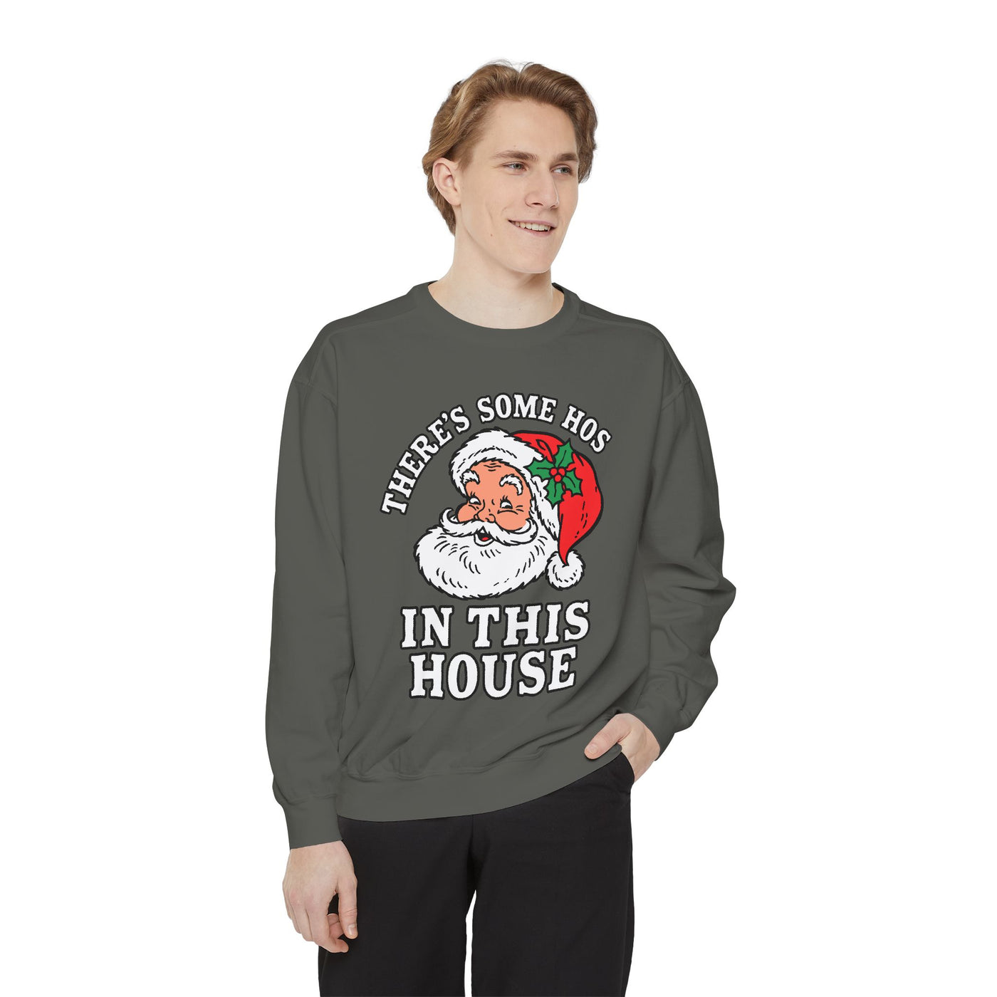 There's Some Ho's in This House Sweatshirt, Funny Santa Christmas Crewneck, Adult Holiday Party Pullover, Naughty Gift for Friends