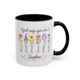 Personalized Christian Girl Mug, God Says You Are Blessed Loved Strong Chosen Worthy Guided Coffee Mug, Faith Gift for Daughter