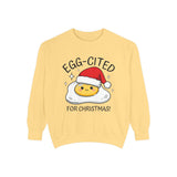 Egg-Cited for Christmas Sweatshirt, Funny Fried Egg Crewneck, Cute Food Pun Holiday Pullover, Christmas Breakfast Gift for Brunch Lover