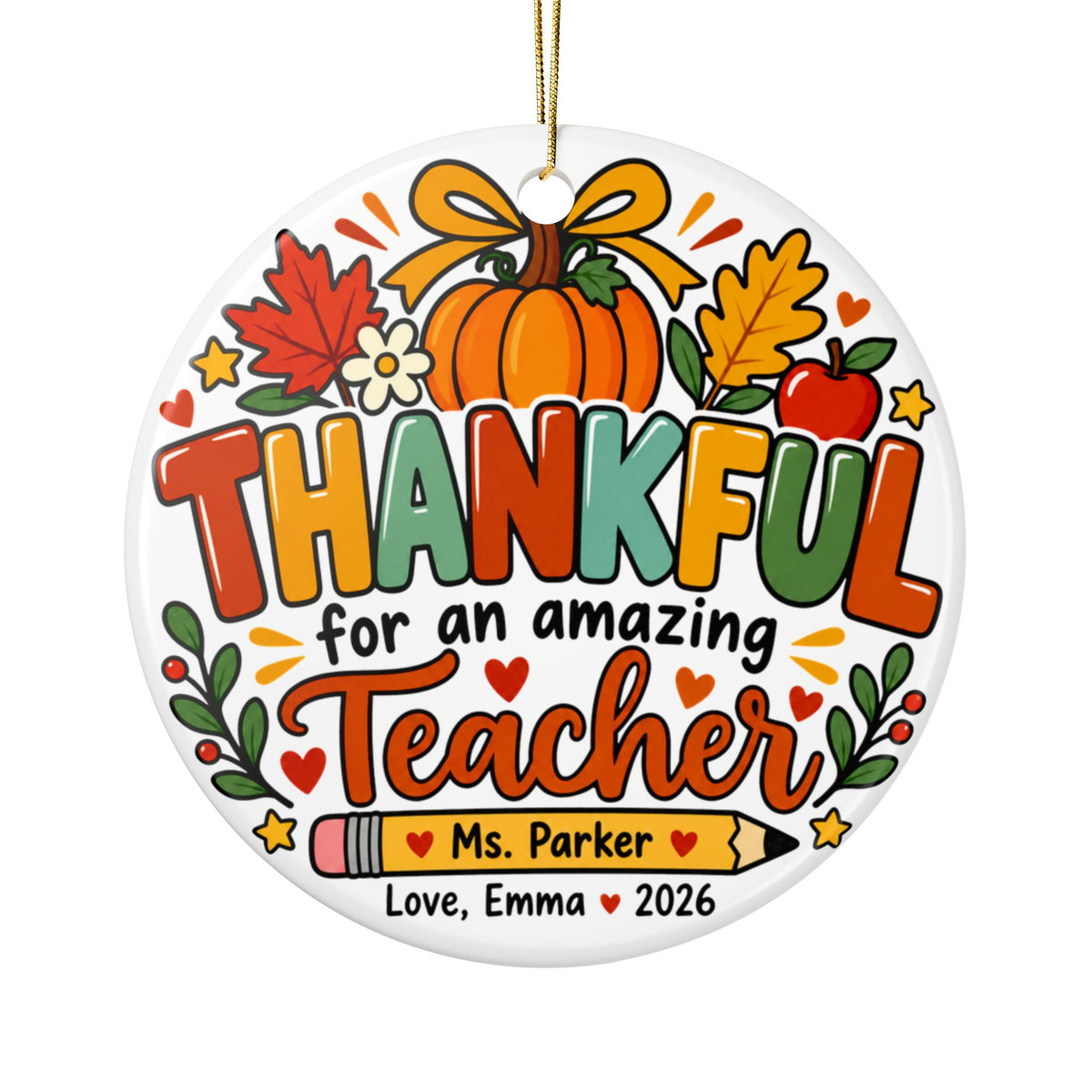 Personalized Thankful Teacher Ornament, Custom Ms. Parker Keepsake, Teacher Appreciation Gift, Fall Classroom Decor 2026