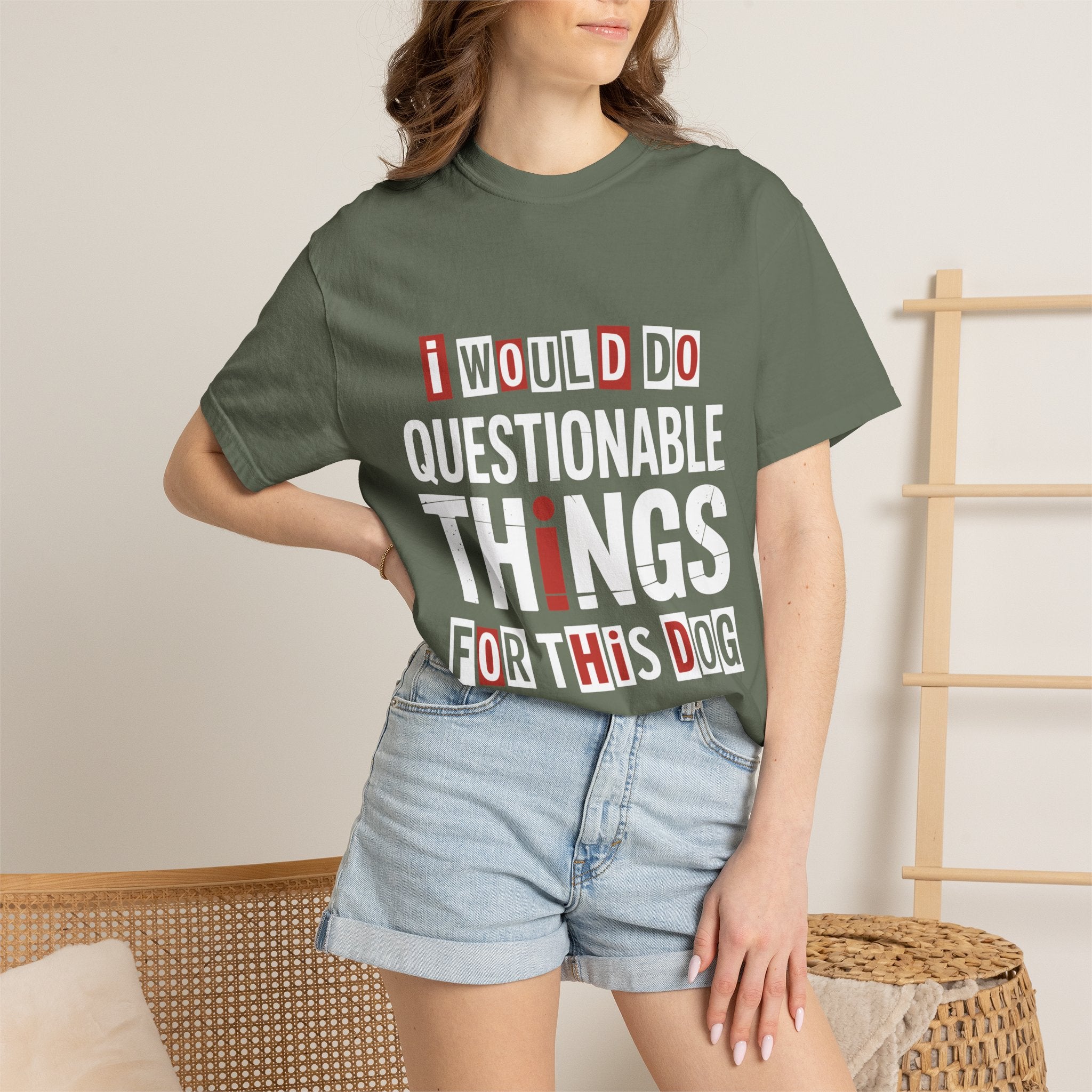 Funny Dog Lover Shirt, I Would Do Questionable Things For This Dog Tee, Cute Pet Owner Graphic T-Shirt, Dog Mom Gift Idea