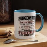 Funny Surgeon Life Coffee Mug, Gift for Surgeon, Surgical Resident Mug, Doctor Appreciation Gift, Medical School Graduation Mug