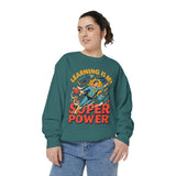 Teacher Superpower Comfort Colors Sweatshirt, Learning Is My Superpower Sweatshirt, Teacher Appreciation Gift, Back To School Crewneck