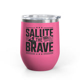 Patriotic Military Wine Tumbler, Salute the Brave Drinkware, Veteran Gift, Soldier Appreciation Gift, American Flag Wine Cup
