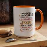 I'm a Work in Progress Christian Coffee Mug, Encouraging Faith Gift for Women, Inspirational Jesus Scriptures Ceramic Tea Cup, Religious Quote