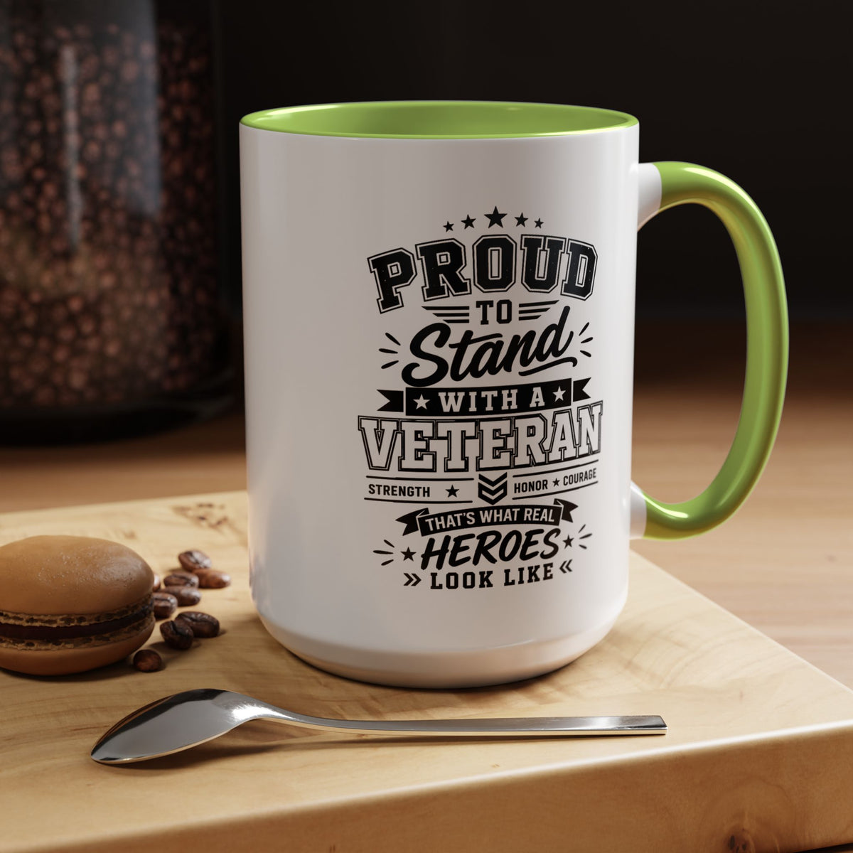 Proud to Stand With a Veteran Mug, Military Family Support Coffee Cup, Patriotic Gift for Veteran Spouse, Strength Honor Courage