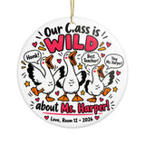 Funny Teacher Christmas Ornament, Our Class Is Wild Goose Design, Personalized Holiday Gift from Students, Classroom Name and Year Keepsake