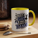 Dance Lover Coffee Mug, Just a Girl Who Loves to Dance Quote, Blue Ballet Shoes and Ballerina Design, Recital Gift for a Daughter or Teacher