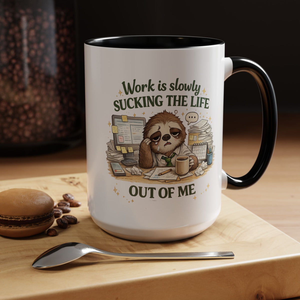 Work Is Slowly Sucking The Life Out Of Me Coffee Mug, Funny Sloth Office Joke Gift for Coworkers, Sarcastic Ceramic Tea Cup with Black Handle