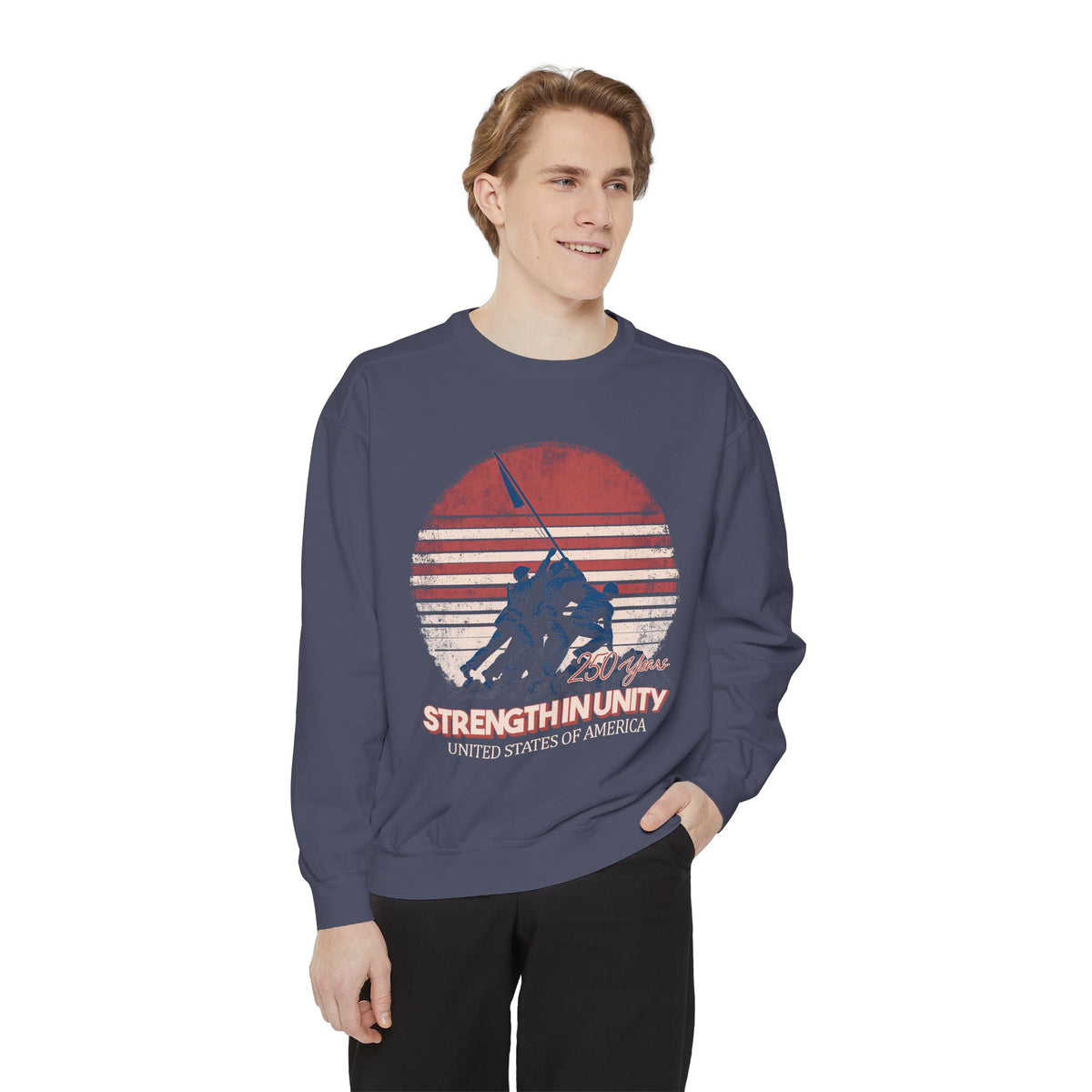 Strength Through Unity Comfort Sweatshirt, America 250 Years Patriotic Crewneck, Vintage USA Independence Day Gift Sweatshirt