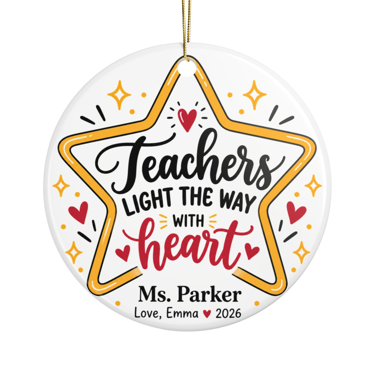 Personalized Star Teacher Ornament, Teachers Light the Way with Heart, Custom Educator Christmas Gift, Appreciation Keepsake 2026