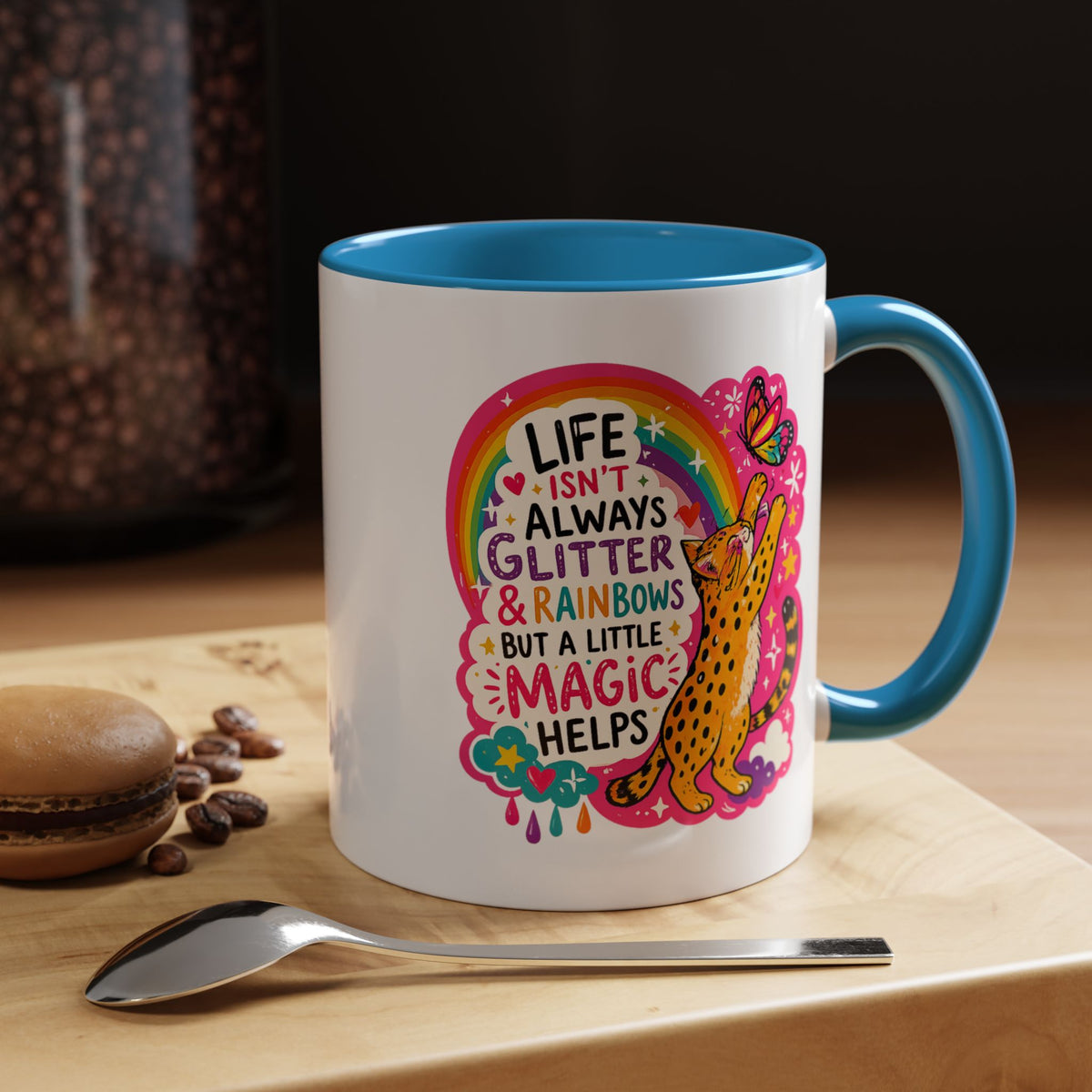 Inspirational Cat Lover Mug, Life Isn't Always Glitter and Rainbows But A Little Magic Helps Coffee Mug, Cute Rainbow Cat Gift