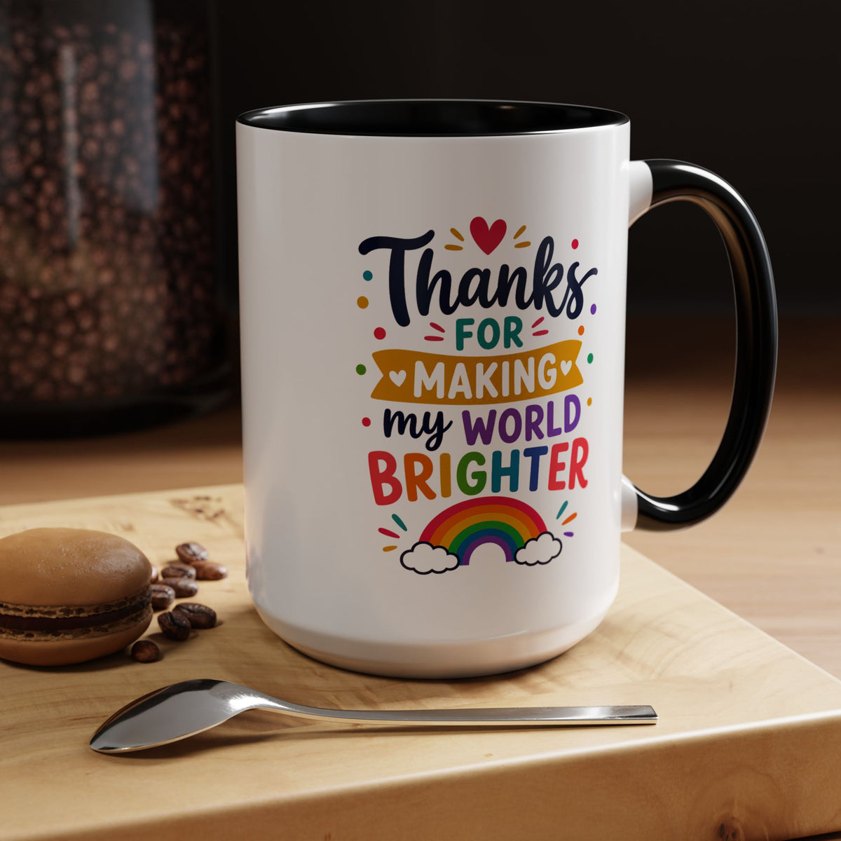 Thanks for Making My World Brighter Mug, Rainbow Appreciation Gift, Thoughtful Coffee Cup for Teacher, Friend, Mom or Coworker
