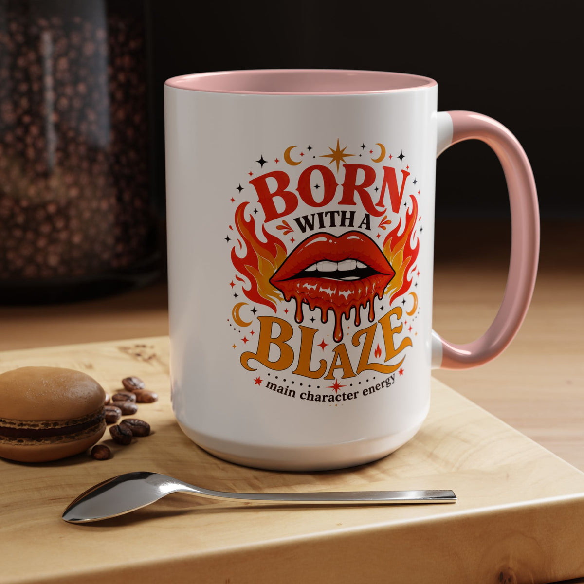 Born With a Blaze Coffee Mug, Main Character Energy Mug, Fiery Lips Aesthetic Cup, Bold Attitude Gift for Women, Trendy Coffee Mug