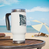 Still Standing Patriotic Coffee Cup, Military Stainless Steel Travel Mug, American Eagle Drinkware, Veteran Gift, Service Member Gift