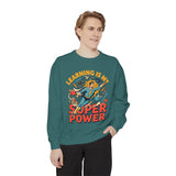 Teacher Superpower Comfort Colors Sweatshirt, Learning Is My Superpower Sweatshirt, Teacher Appreciation Gift, Back To School Crewneck