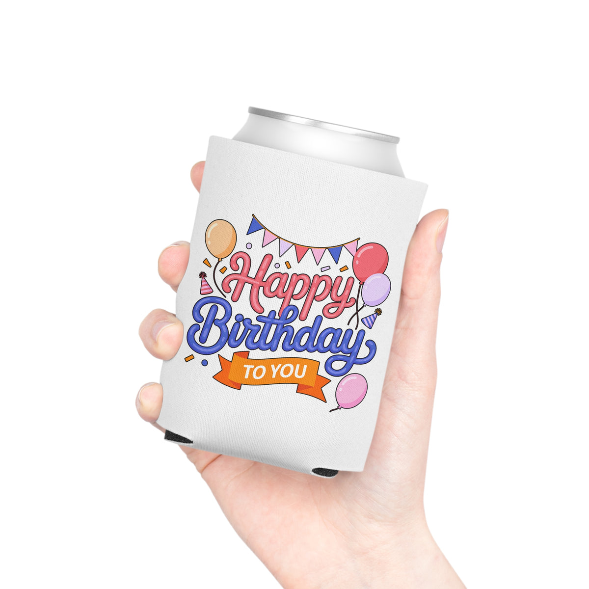 Happy Birthday to You Can Cooler, Pink and Blue Balloon Design, Festive Party Drink Holder, Birthday Gift for a Sister or Your Best Friend