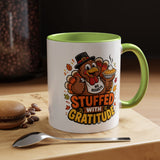Stuffed With Gratitude Mug, Funny Thanksgiving Turkey Coffee Cup, Friendsgiving Hostess Gift, Cute Fall Drinkware for Food Lovers