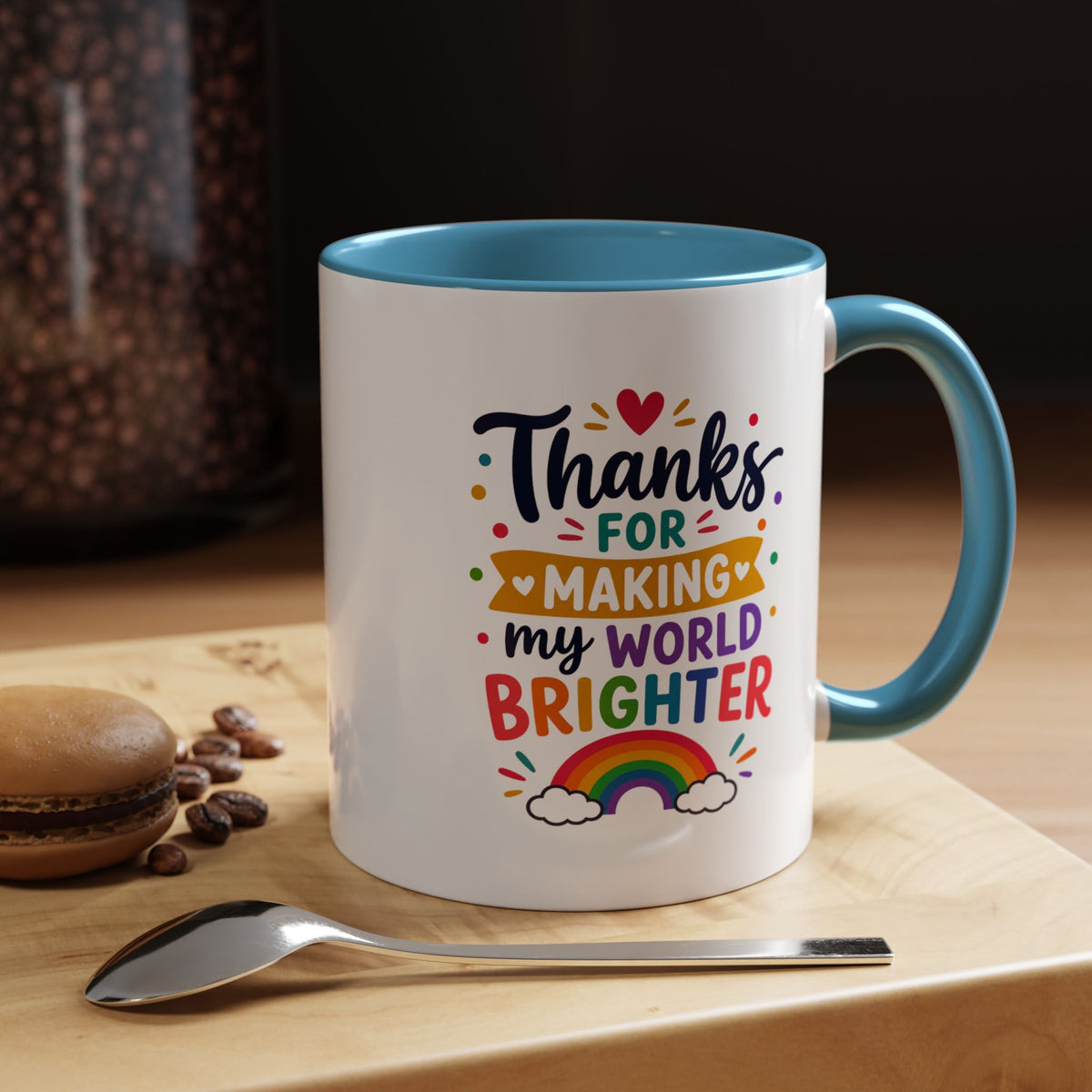 Thanks for Making My World Brighter Mug, Rainbow Appreciation Gift, Thoughtful Coffee Cup for Teacher, Friend, Mom or Coworker