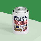 Funny Can Cooler, Work Humor Drink Sleeve, Office Gift for Her, Email Stress Beer Holder, Coworker Gift, Sassy Desk Accessor
