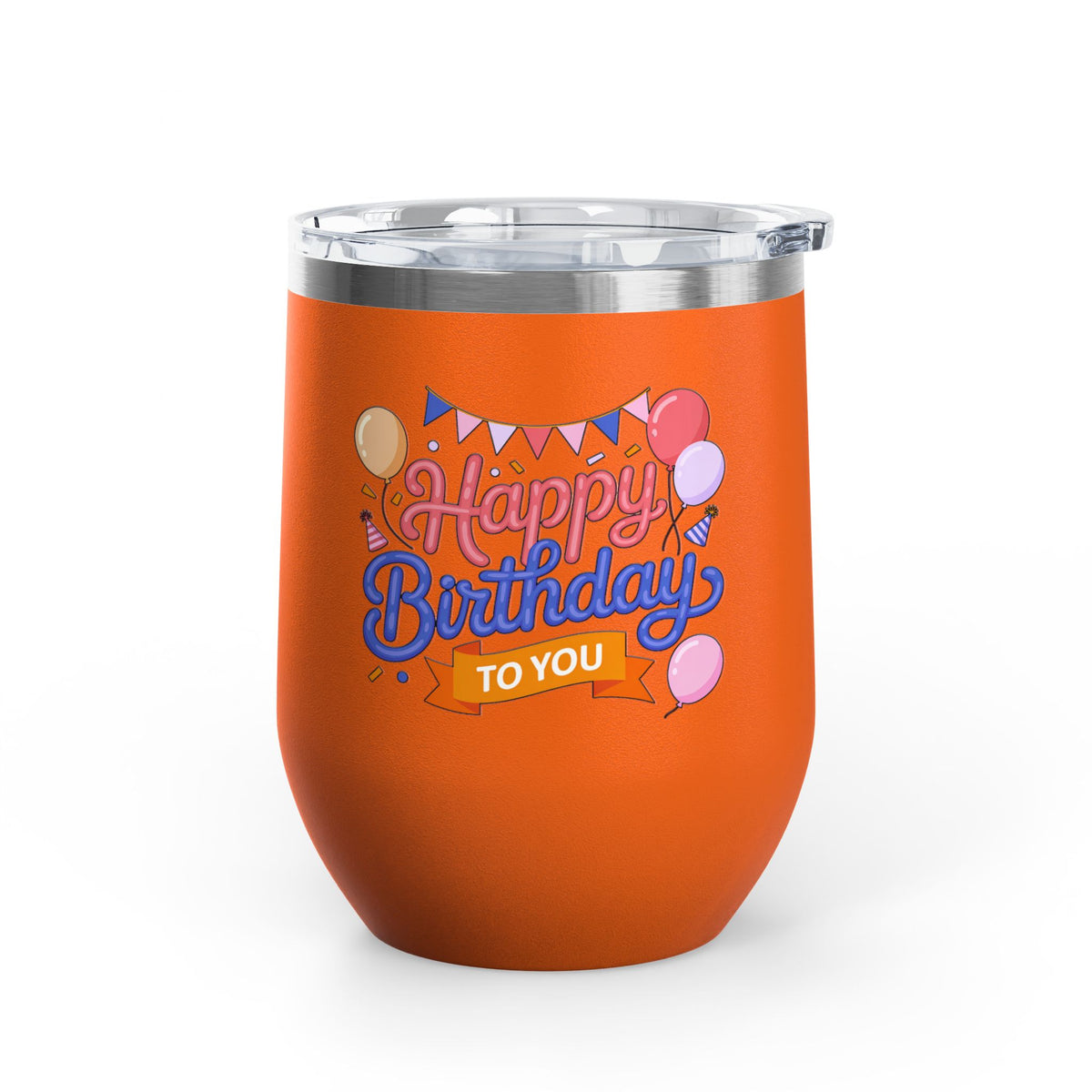 Happy Birthday to You Wine Tumbler, Pink and Blue Balloons with Party Bunting, Colorful Drinkware Gift for a Sister or Best Friend's Party