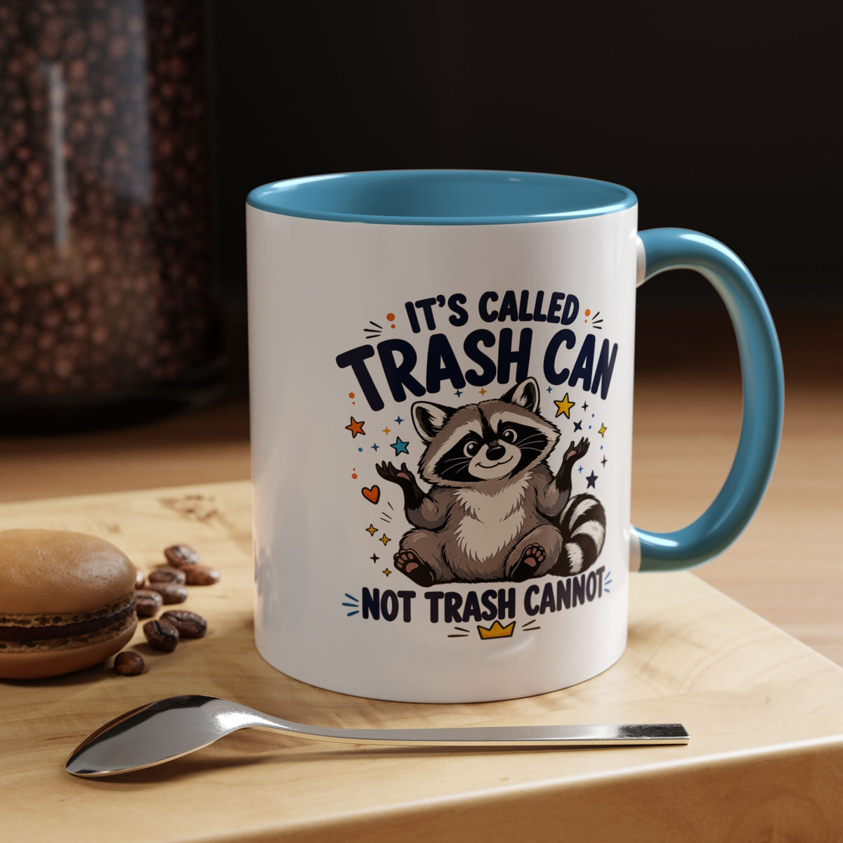 Funny Raccoon Coffee Mug, Trash Can Not Trash Cannot Mug, Cute Raccoon Lover Gift, Funny Animal Humor Cup for Wildlife Fans