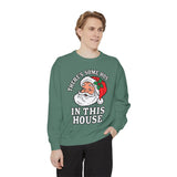There's Some Ho's in This House Sweatshirt, Funny Santa Christmas Crewneck, Adult Holiday Party Pullover, Naughty Gift for Friends
