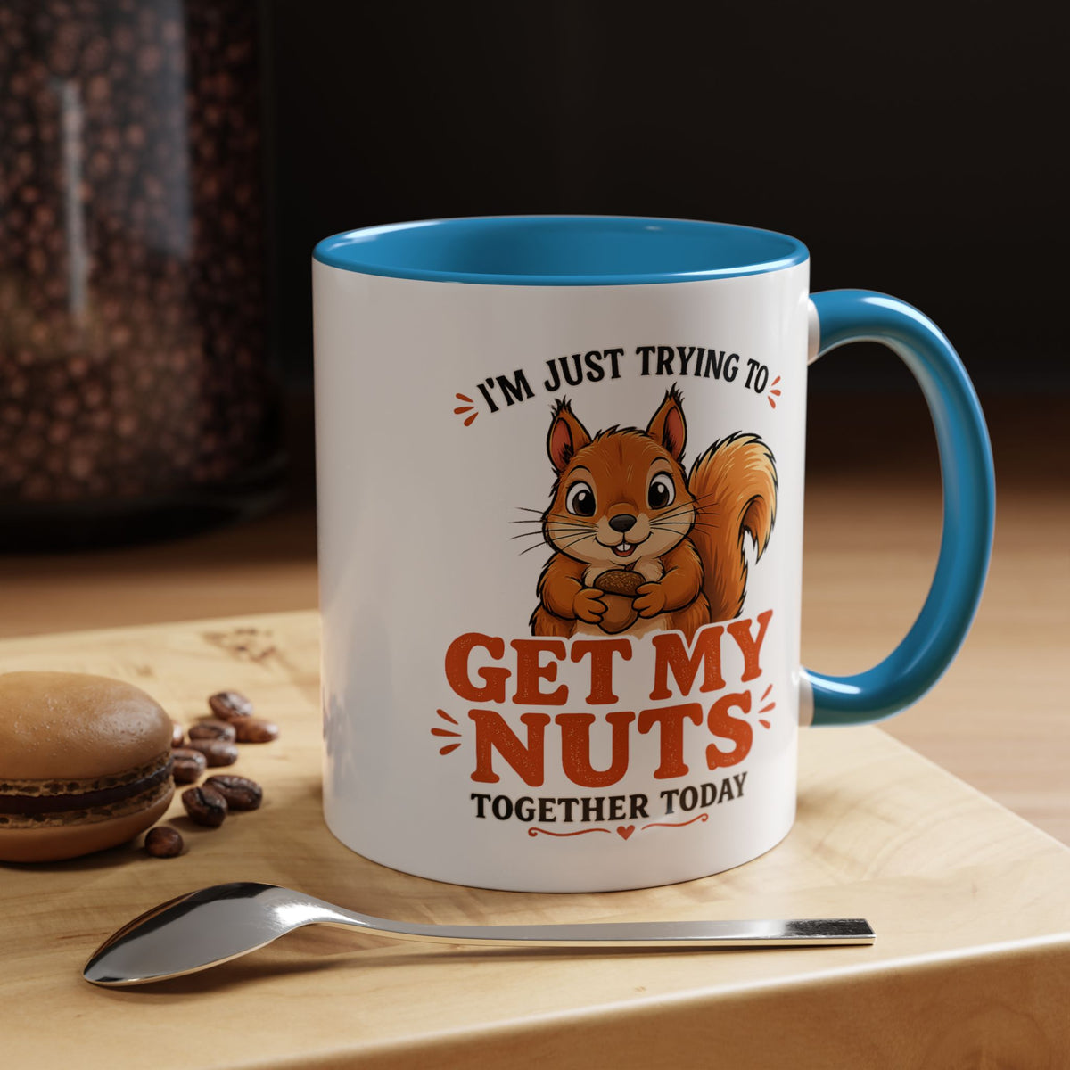 Funny Squirrel Coffee Mug, Get My Nuts Together Today Mug, Cute Squirrel Mug, Sarcastic Work Humor Gift, Woodland Animal Coffee Cup
