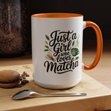 Matcha Lover Mug, Just a Girl Who Loves Matcha Quote, Green Tea and Whisk Design, Birthday Gift for a Friend Who Enjoys Cozy Morning Rituals