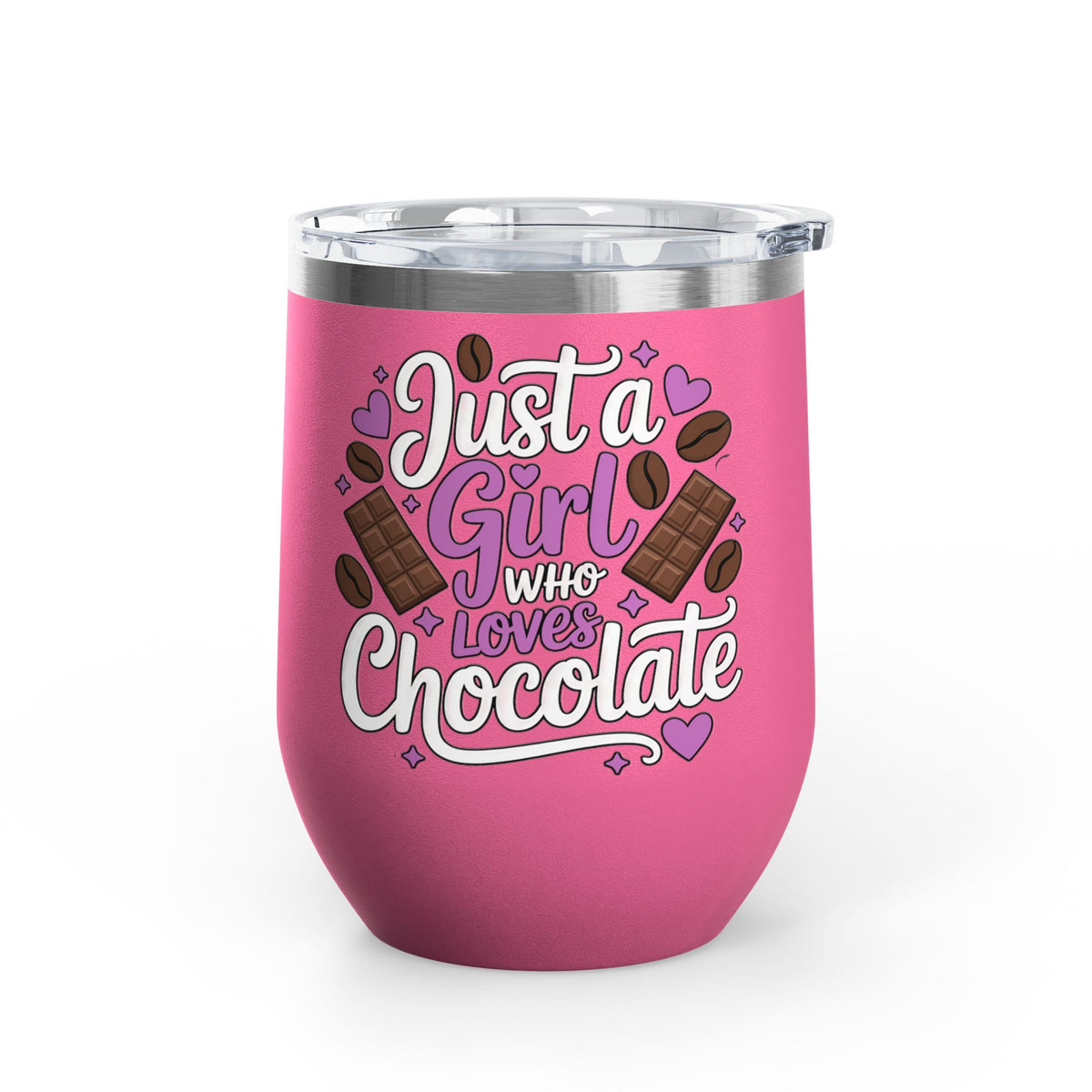 Chocolate Lover Wine Tumbler, Just a Girl Who Loves Chocolate, Cute Sweet Treat Tumbler, Dessert Lover Gift for Her, Coffee Lover Gift