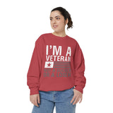 I'm a Veteran Not a Sucker or Loser Sweatshirt, Bold Military Crewneck, Patriotic Veteran Gift, Retired Soldier Veterans Day Pullover