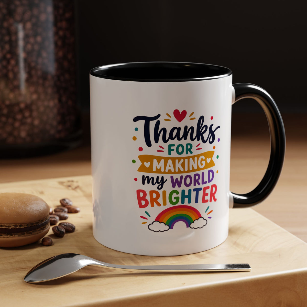 Thanks for Making My World Brighter Mug, Rainbow Appreciation Gift, Thoughtful Coffee Cup for Teacher, Friend, Mom or Coworker