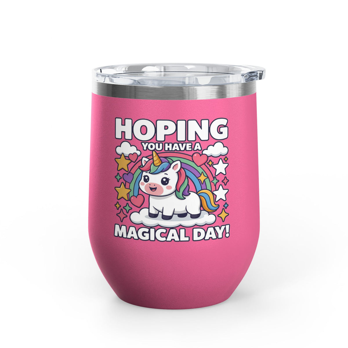 Unicorn Wine Tumbler, Magical Day Cup, Cute Fantasy Gift for Her, Rainbow Unicorn Drinkware, Birthday Gift for Unicorn Lover