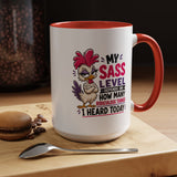 Funny Sass Mug, Sarcastic Chicken Coffee Cup, Ridiculous Things Quote Gift for Coworker, Best Friend Birthday Gift, Sassy Office Humor