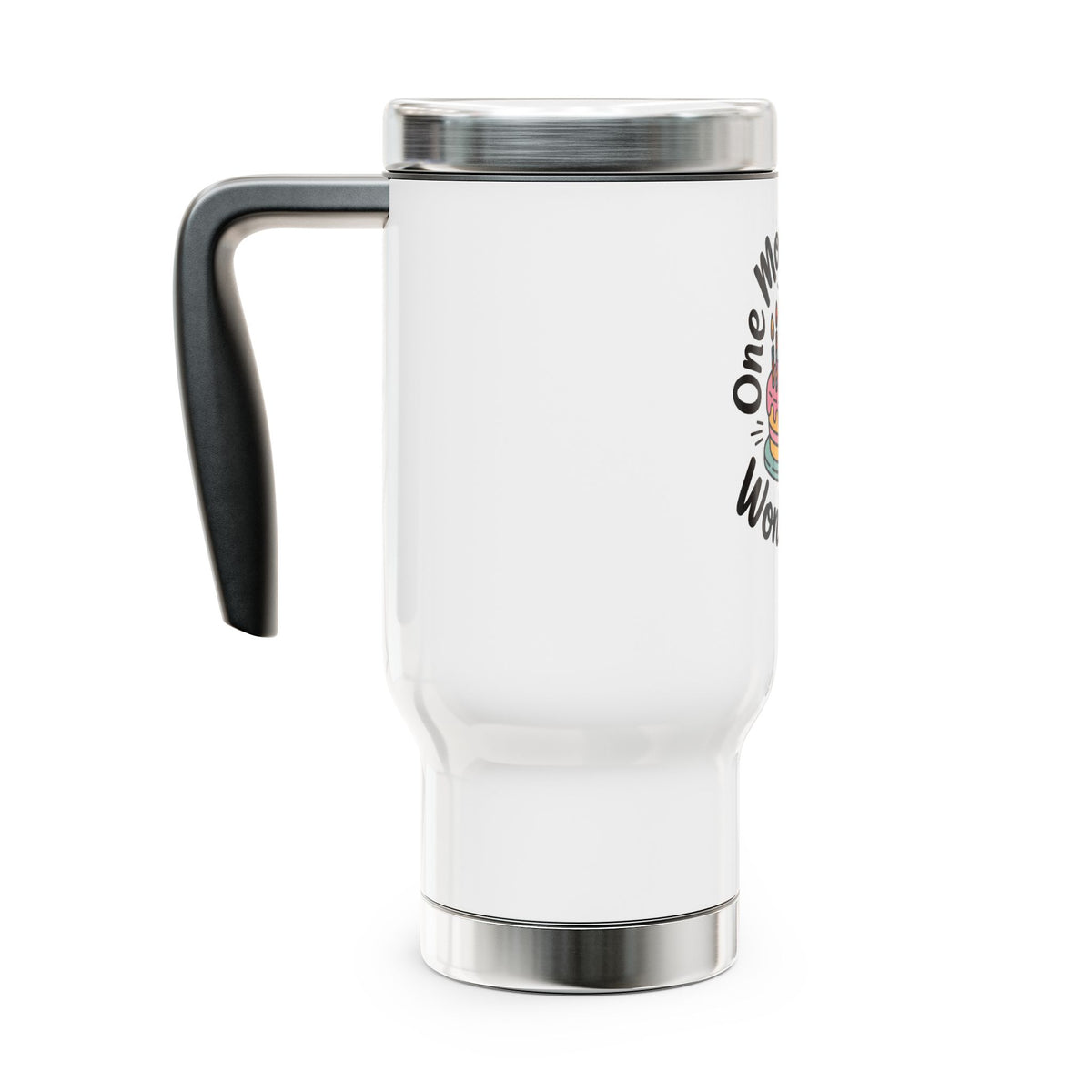 Funny Birthday Travel Mug with Handle, One More Candle Won't Hurt Cake Design, Coffee Lover Gift for Friends Who Enjoy Getting Older Jokes
